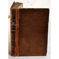 An Account of the Life and Travels in the Work of the Ministry, of John Fothergill: To Which are Added, Divers Epistles to Friends in Great Britain and America, on Various Occasions